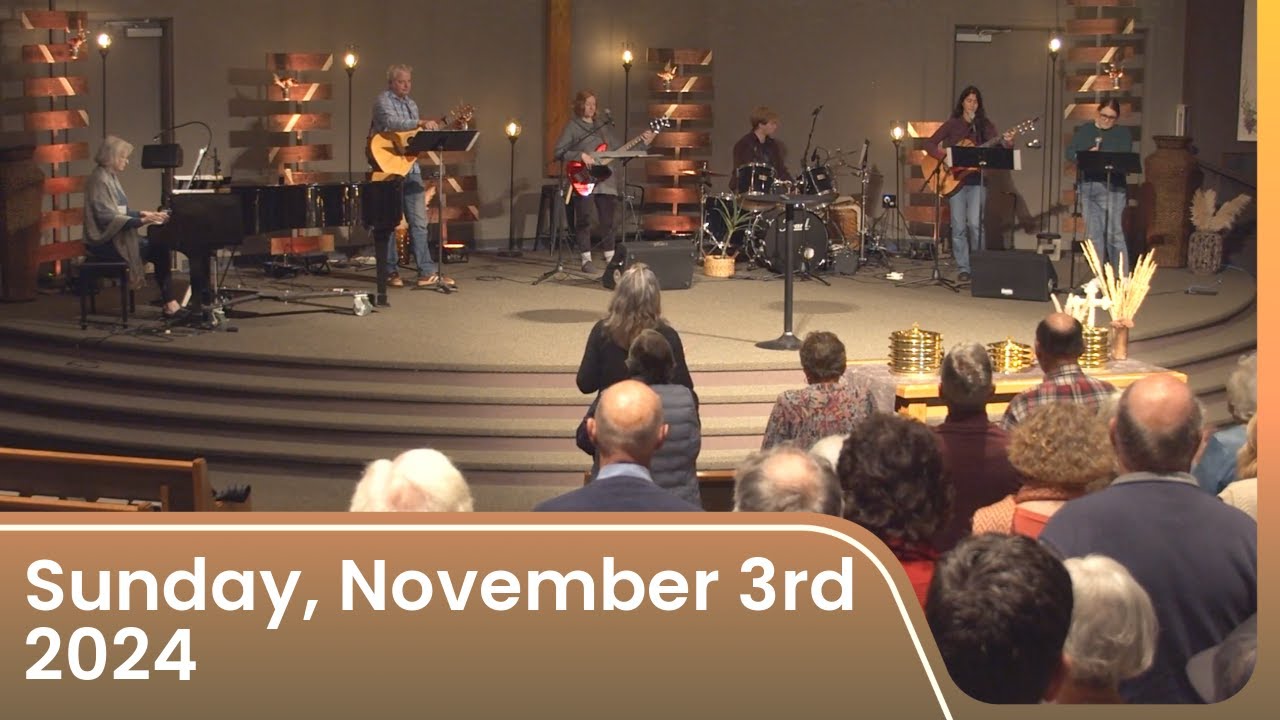 November 3rd Worship Service - YouTube