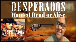 Desperados: Wanted Dead or Alive: Advice