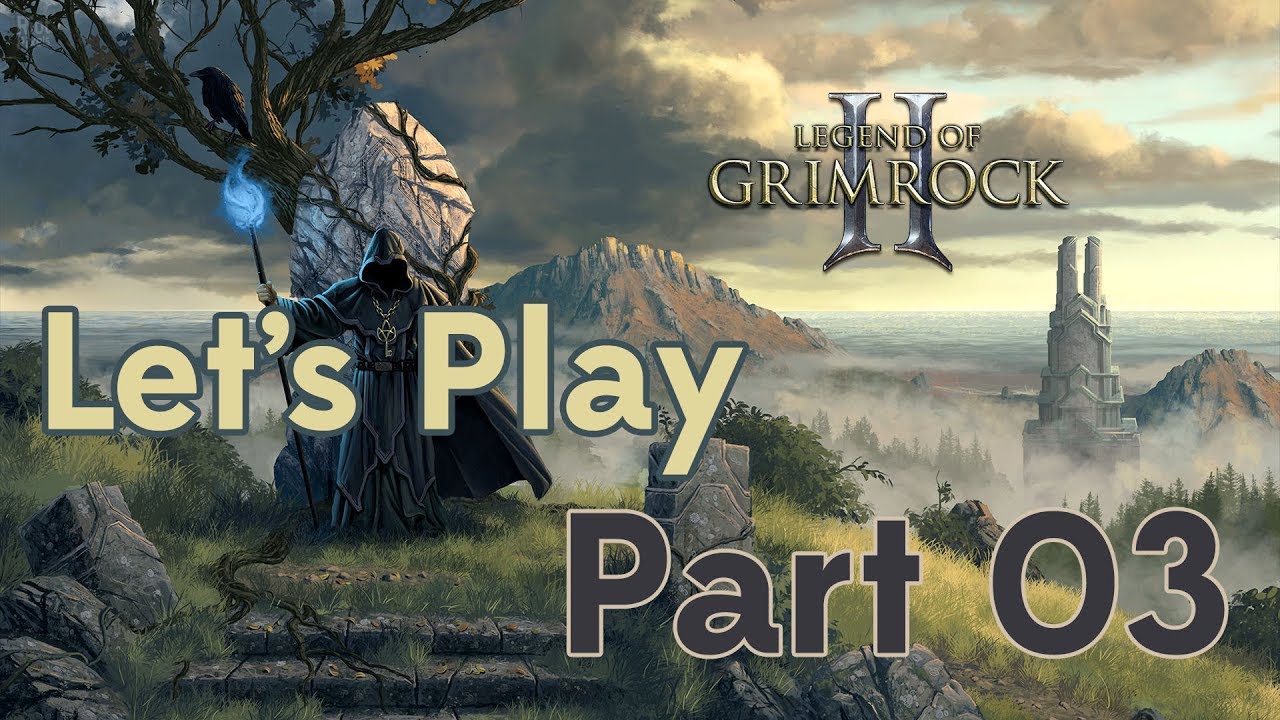 Let's Play Legend of Grimrock II Part 03 Twigroot Forest!"