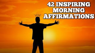 42 Morning Affirmations To JUMP START YOUR DAY