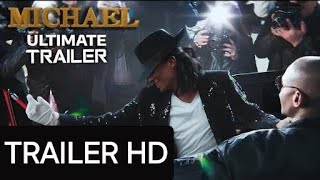 MICHAEL Ultimate Trailer (2026) Michael Jackson Biopic Film Starring Jaafar Jackson | 