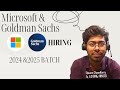 Microsoft &amp; Goldman Sachs are Hiring | 2024 &amp; 2025 Batch | Software Engineer
