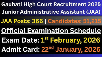 Gauhati High Court JAA: Schedule of Written Examination