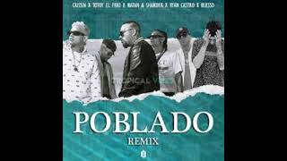 Poblado Remix - Blessed X Ryan Castro X Crissin X Totoy El Frio (Audio Oficial)