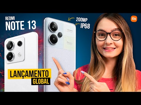 OFICIAL! REDMI NOTE 13, 13 PRO e 13 PRO PLUS CHEGOU com TUDO!