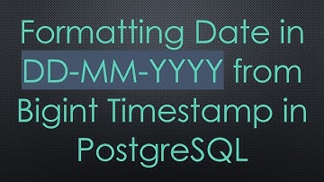 Formatting Date in DD-MM-YYYY from Bigint Timestamp in PostgreSQL