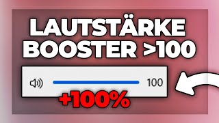 maximale Lautstärke erhöhen (Volume Booster) | Sound Tutorial - Windows 10 & 11 screenshot 2