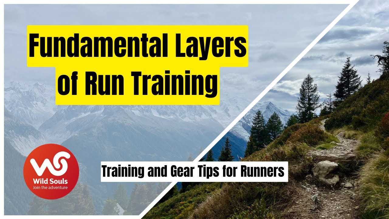 Fundamental Layers of Run Training - YouTube