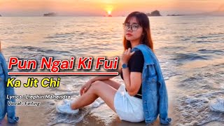 Pun Ngai Ki Fui Ka Jit Chi ( Lagu hakka terbaru 2025 )
