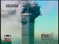 Sept. 11, 2001 9:12 am - 9:54 am Fox 5
