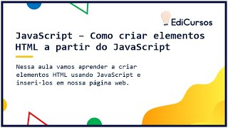 Aula 16 - Como criar elementos HTML com JavaScript