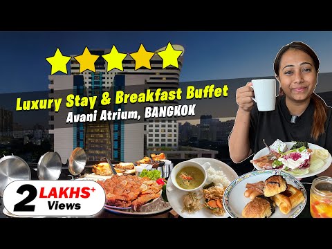 Luxury Stay & Breakfast Buffet in Bangkok | Avani Atrium