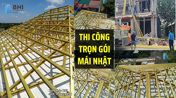 Thi công trọn gói lợp Ngói mái Nhật bằng Thép Siêu Nhẹ và Ngói Bắn Vít | Thi công trọn gói mái nhật
