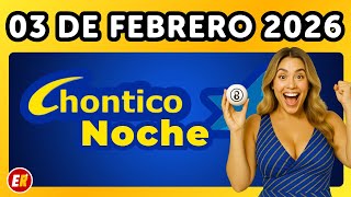 CHONTICO NIGHT RESULT for TUESDAY, February 3, 2026 ✅✅ (LAST RESULT) 💫✅💰