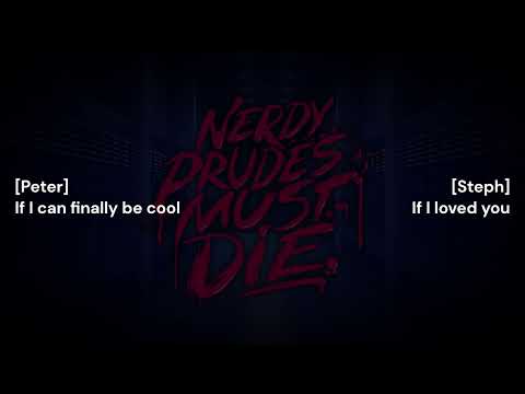 Cool As I Think I Am Reprise - Nerdy Prudes Must Die (Lyrics)