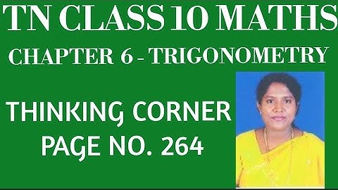 #TNClass10 -Mathematics -Samacheer Kalvi - Chapter 6 - Trigonometry - Thinking Corner - Page no. 264