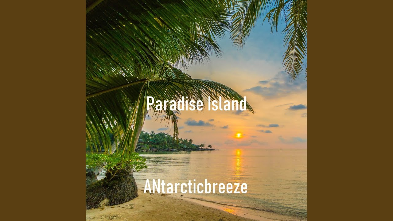 Paradise Island YouTube