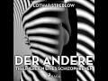 Der Andere - Träumereien eines Schizophrenen (Ungekürzt) - Lothar Streblow