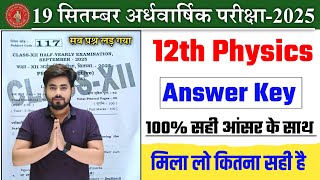 19 September Class 12th Physics Answer Key 2025  12th Physics Half Yearly Exam 2025 Answer Key