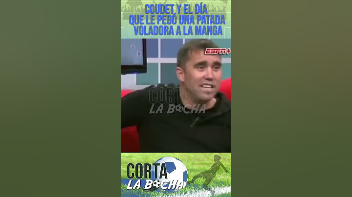 Coudet y el dia que le pego una patada voladora a la manga