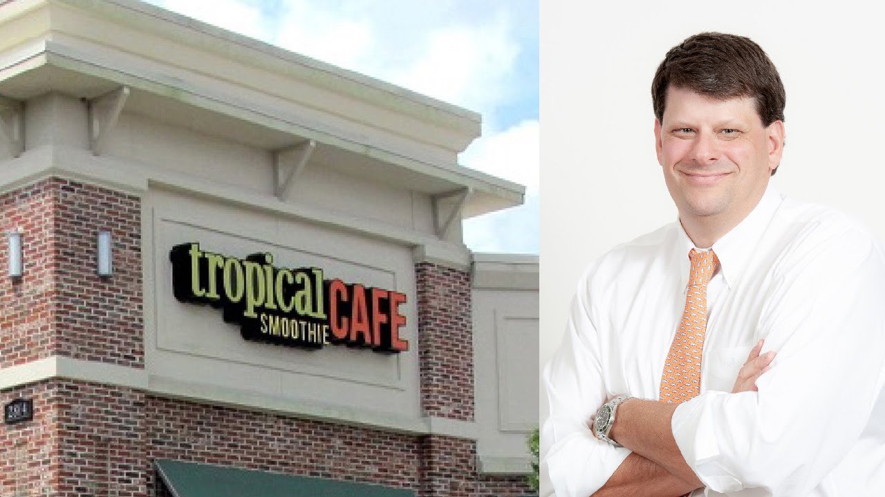 Tropical Smoothie Caf CEO Charles Watson On Franchisee Success In The Tropical Smoothie Caf CEO Charles Watson On Franchisee Success In The