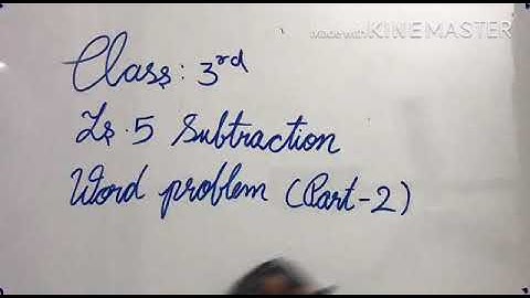 Class 3 Maths Lesson 5 Substraction Word Problems Part 2