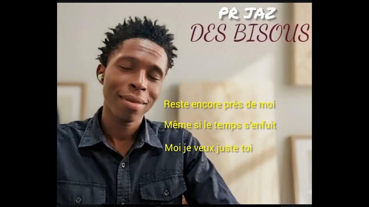 Watch PR JAZ - BISOUS (son officiel Lyrics) on YouTube Watch PR JAZ - BISOUS (son officiel Lyrics) on YouTube