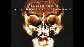 Grooverider The Prototype Years (Disc 2) (1997) Grooverider The Prototype Years (Disc 2) (1997)