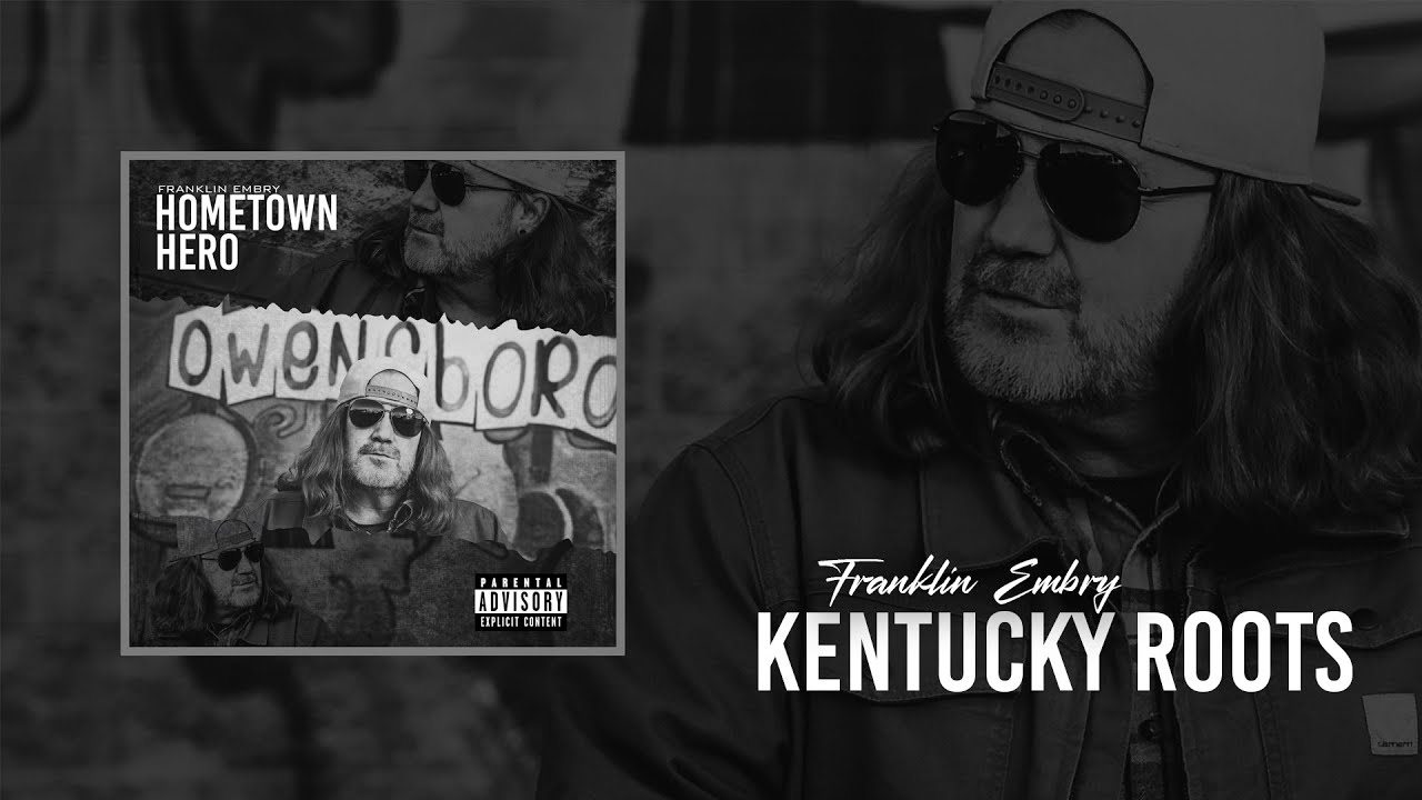 Franklin Embry - Kentucky Roots (Official Audio) Country Rap 2025