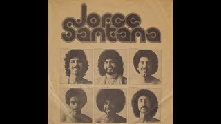 JORGE SANTANA ~ JORGE SANTANA , ALBUM  1978