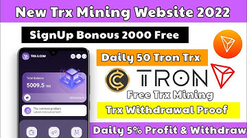 Free Trx Cloud Mining Site - Free Trx Withdrawal - Trx mining site, Tron mining, trx mining website