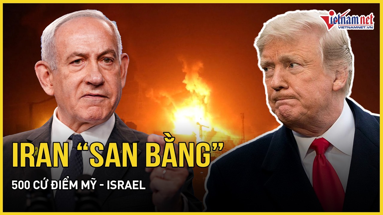 Diễn biến nóng 3/3: Iran vừa “san bằng” 500 cứ điểm Mỹ - Israel, TT Trump nói khả năng “hạ nhiệt”