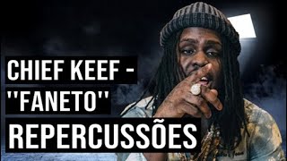 Clipe 'Faneto' de Chief Keef - Repercussões