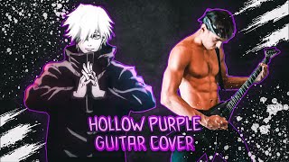 Hollow Purple GUITAR Cover / SATORU GOJO Theme / Jujutsu Kaisen