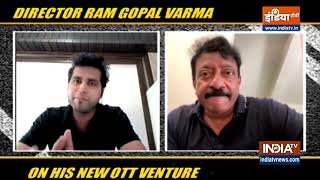 Ram Gopal Varma on new OTT venture