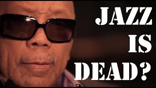 Video thumbnail of "Quincy Jones on the Future of Jazz"