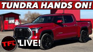 Live: We Go HANDS-ON To Show You Around Our Brand New 2022 Toyota Tundra \& Answer Your Questions!