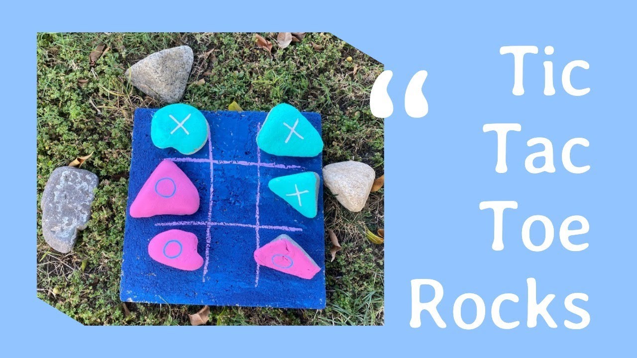 Tic Tac Toe Rocks- Life in Quarantine - YouTube