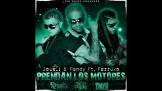 Jowell & Randy Ft Farruko - Prendan Los Motores