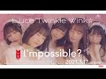 ?Luce Twinkle Wink??6th Single?Impossible??SPOT