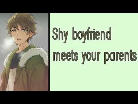 Shy boyfriend meets your parents for the first time [M4F] [Wholesome] [Boyfriend ASMR]
