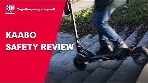 Kaabo Safety Review | Kaabo Official
