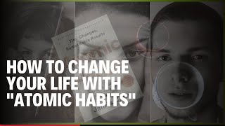Famous Master Your Life with Atomic Habits Small Changes, Big Results-AtomicHabits by James Clear-SpeedRead Wealth
