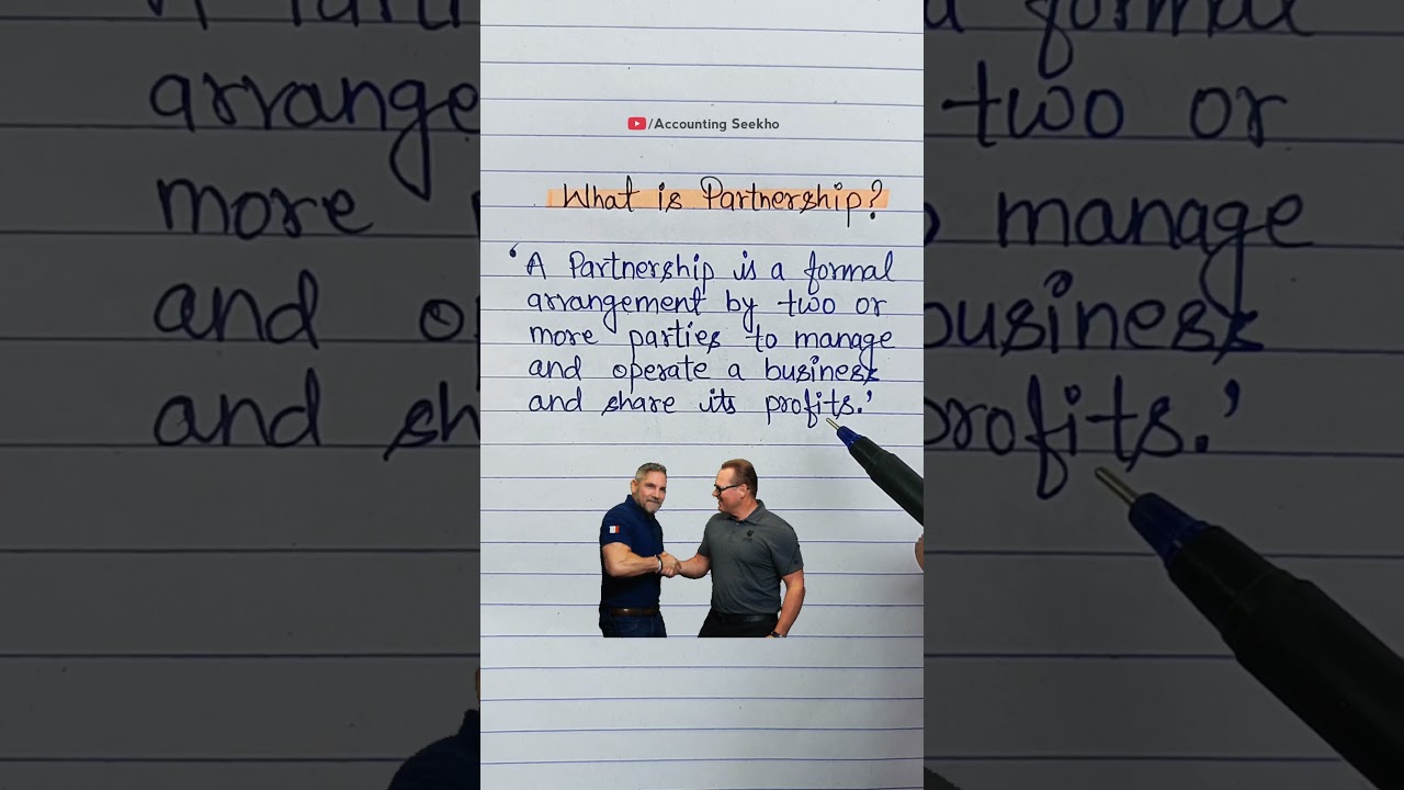 Partnership meaning | business organisation | shorts