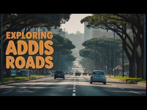 Addis Ababa 2025 Witness The City S Urban Transformation In 4K