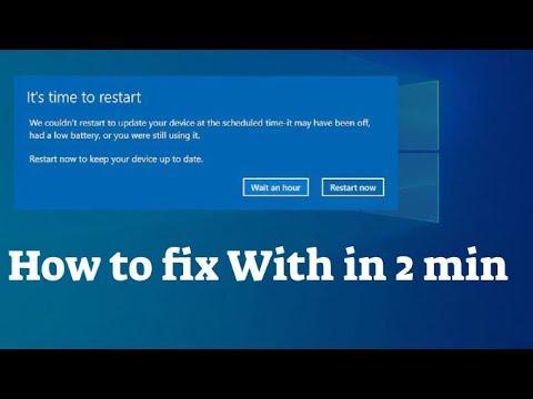 it's time to restart  how to fix windows 10 update notification