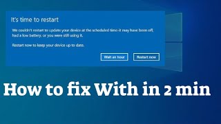 it's time to restart | how to fix windows 10 update notification