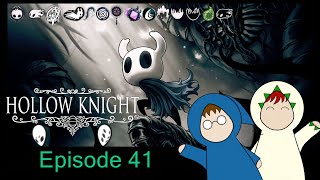 Hollow Knight Ep. 41 - A Wing and A Hope