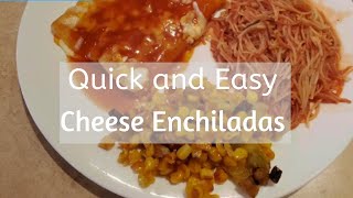 Quick and Easy Cheese Enchiladas