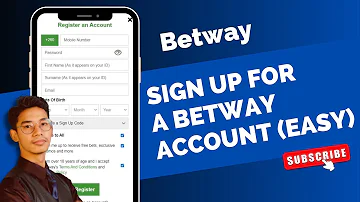 How To Sign Up for Betway Account? - Register To Betway Account Online !